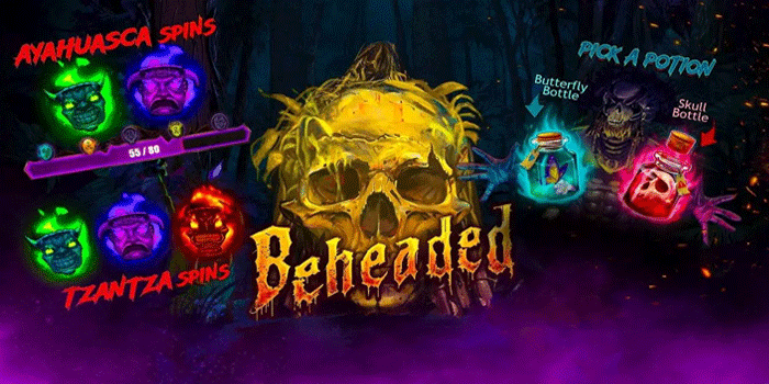 Slot Beheaded Paling Dicari Karena Jackpot Besarnya